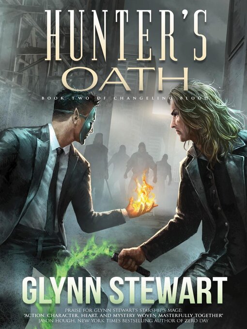 Title details for Hunter's Oath by Glynn Stewart - Available